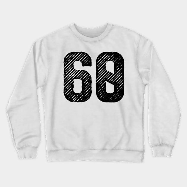 Sixty 60 Crewneck Sweatshirt by colorsplash